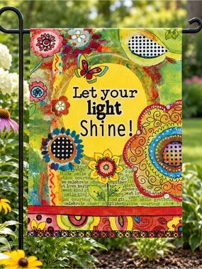 Garden Flag Let Your Light Shine Inspirational Briarwood Lane Sue Zipkin 12.5x18